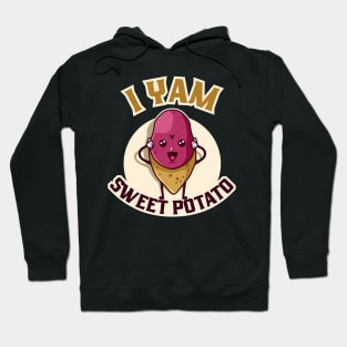 I Yam Sweet Potato Hoodie